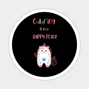 Coloring Is My Happy Place Magnet